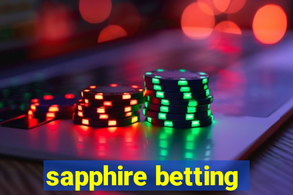 sapphire betting