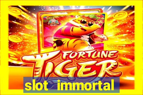 slot immortal romance fiable