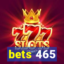 bets 465