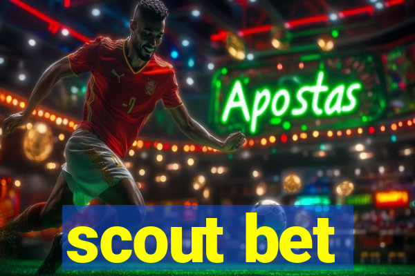 scout bet