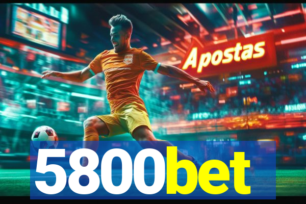 5800bet