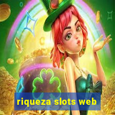 riqueza slots web