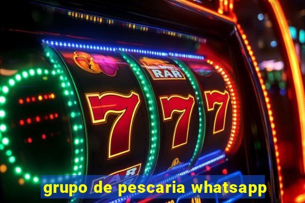 grupo de pescaria whatsapp