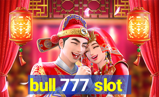 bull 777 slot