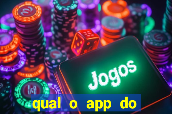 qual o app do jogo do tigrinho