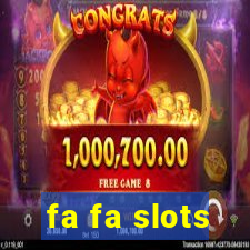 fa fa slots