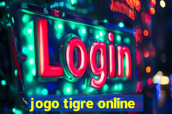 jogo tigre online