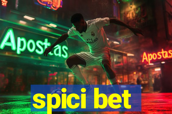 spici bet