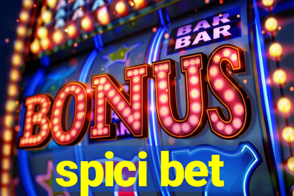 spici bet