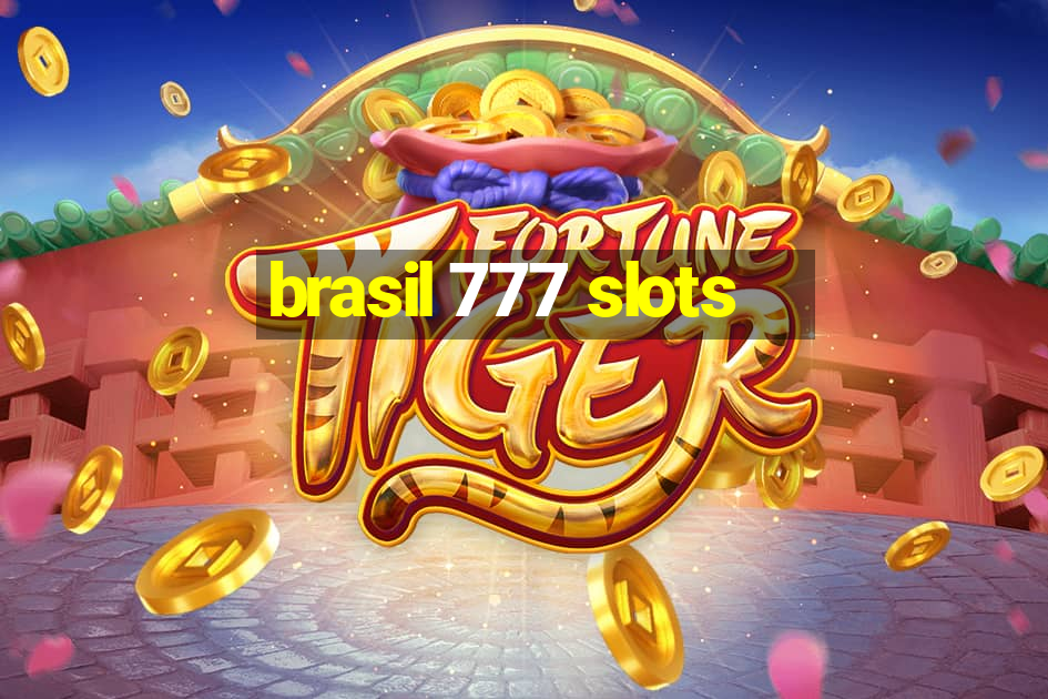 brasil 777 slots