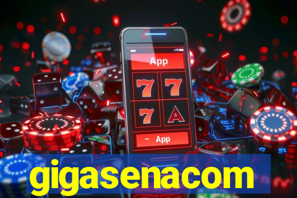 gigasenacom