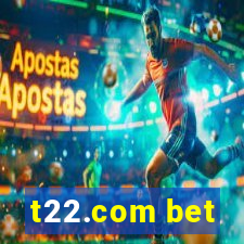 t22.com bet