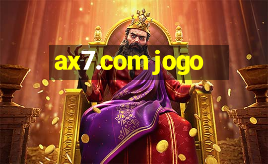 ax7.com jogo