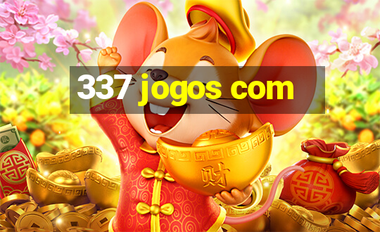 337 jogos com