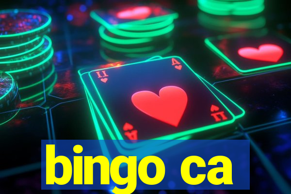 bingo ca