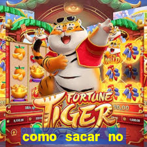 como sacar no fortune tiger