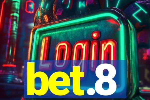 bet.8