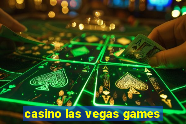 casino las vegas games