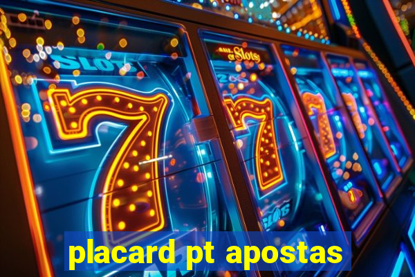 placard pt apostas