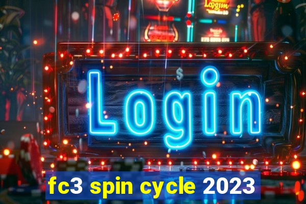 fc3 spin cycle 2023