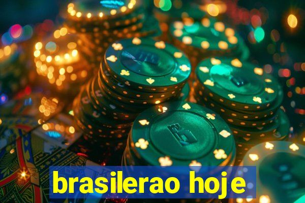 brasilerao hoje