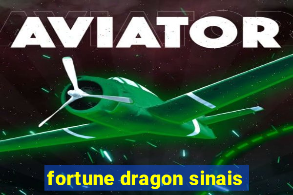 fortune dragon sinais