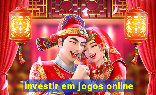 investir em jogos online