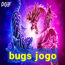 bugs jogo