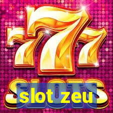 slot zeu