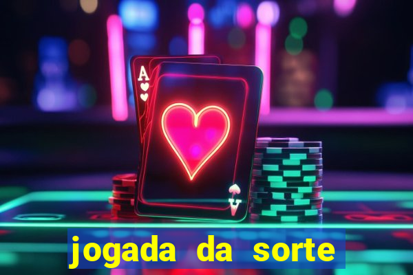 jogada da sorte vip bet