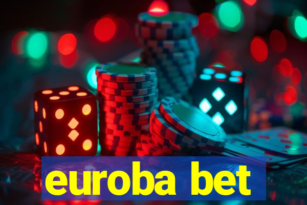 euroba bet