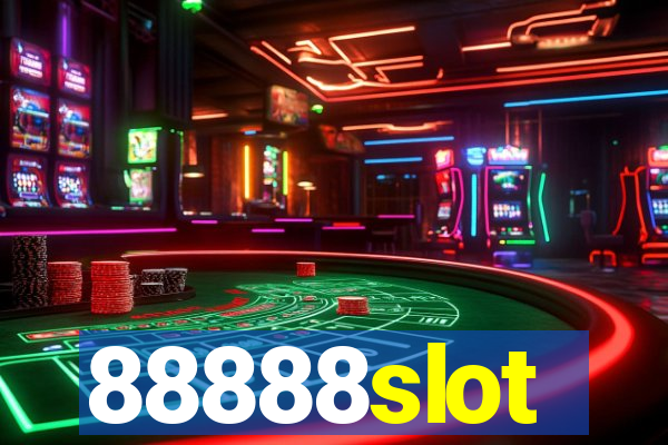 88888slot