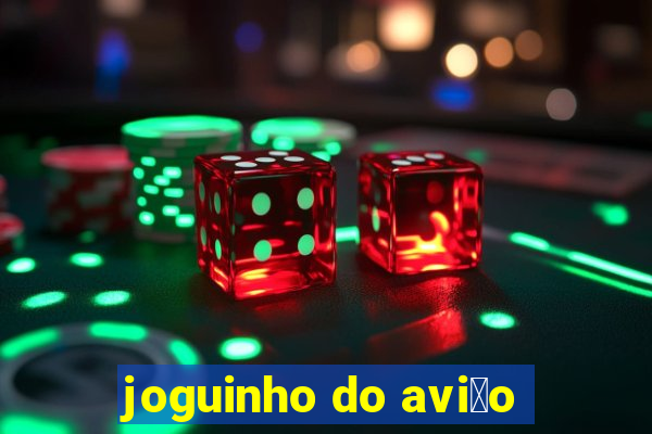 joguinho do avi茫o