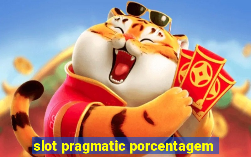 slot pragmatic porcentagem