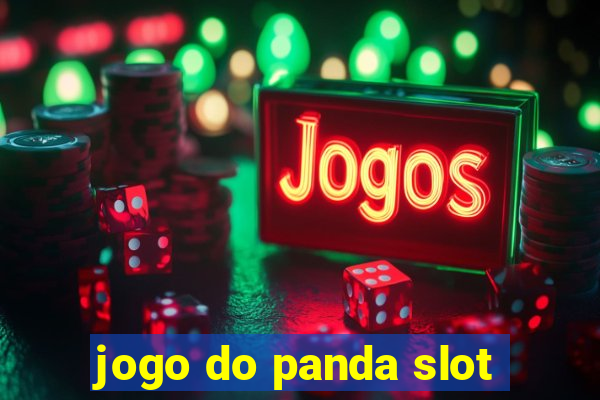 jogo do panda slot