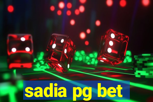 sadia pg bet