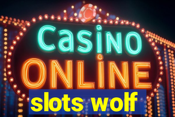 slots wolf