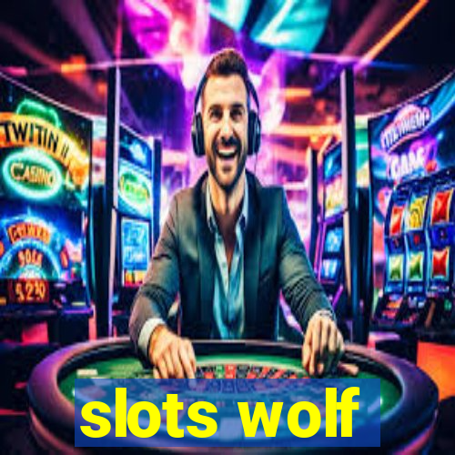 slots wolf