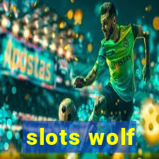 slots wolf