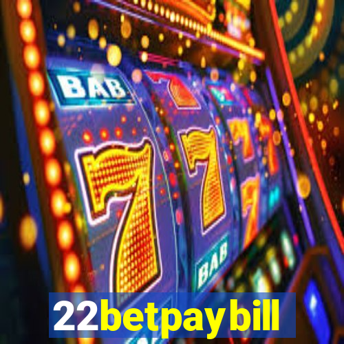 22betpaybill