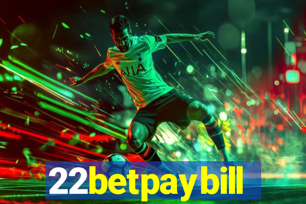 22betpaybill