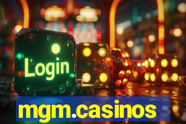 mgm.casinos