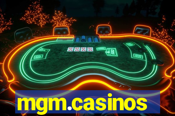 mgm.casinos