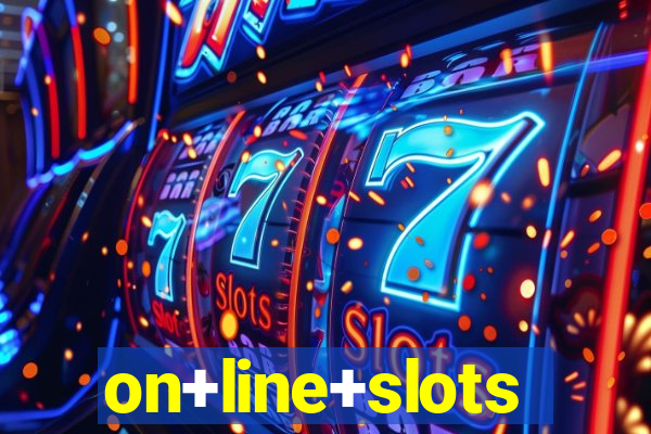 on+line+slots