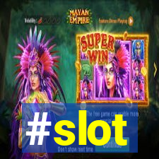 #slot