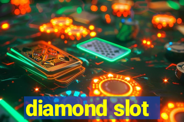 diamond slot