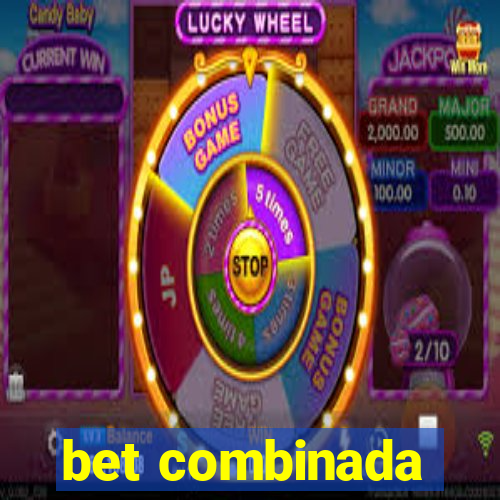 bet combinada