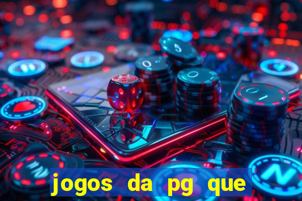 jogos da pg que estao pagando