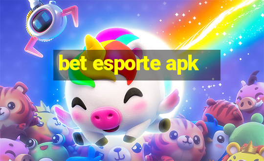 bet esporte apk