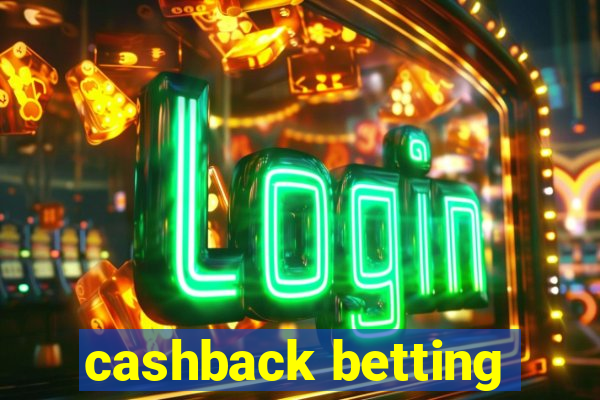 cashback betting